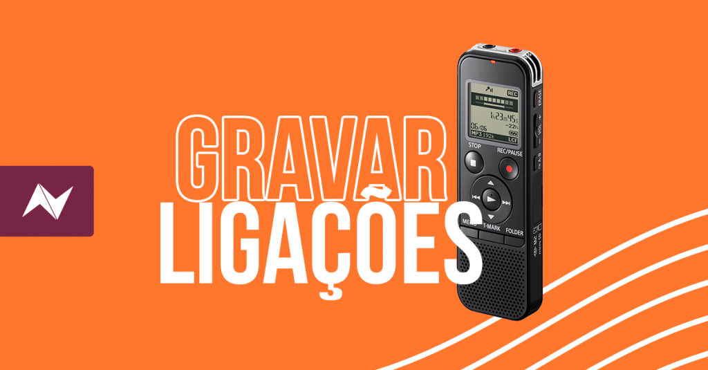 gravar ligações