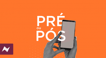 Pré-pago e pós-pago: qual o melhor?