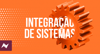 Integração de sistemas: por que usar na sua empresa?