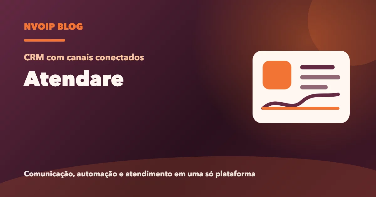 Atendare com telefonia, WhatsApp e SMS