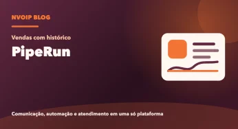 PipeRun com telefonia, WhatsApp e SMS
