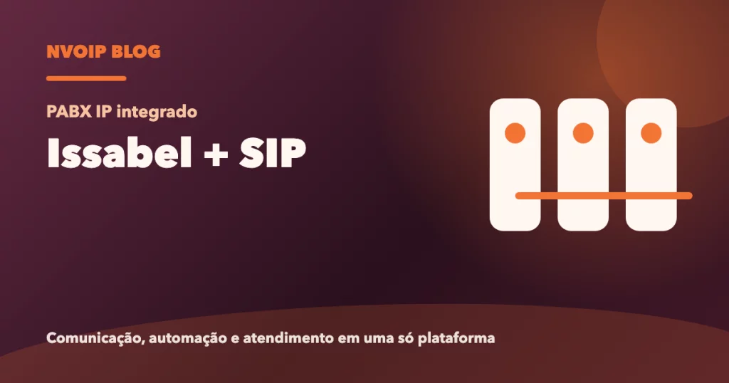 Issabel com SIP Trunk: como integrar