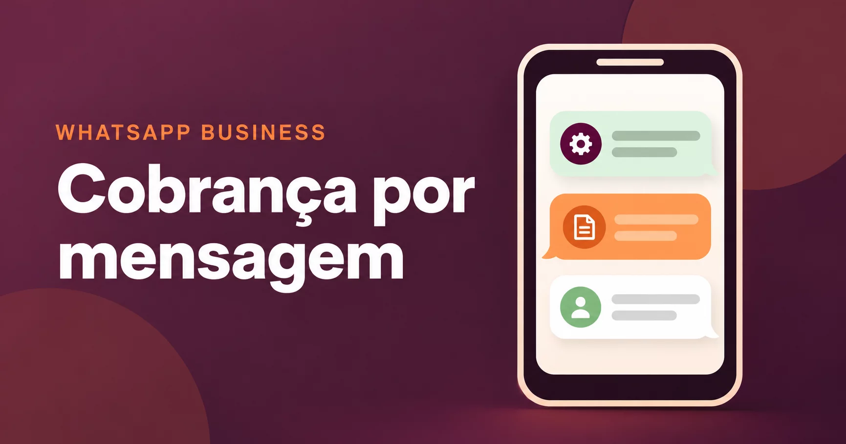 Ilustração de WhatsApp Business com mensagens de serviço, template e resposta do cliente